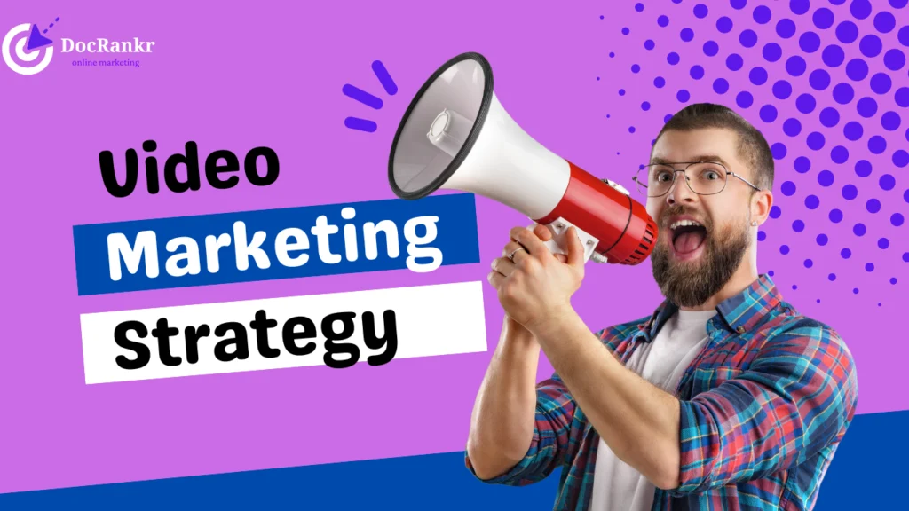 video marketing by docrankr